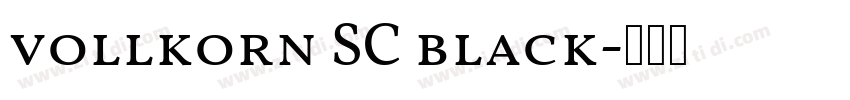 vollkorn SC black字体转换